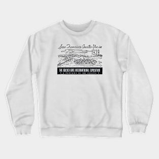 1939 San Francisco Exposition Crewneck Sweatshirt